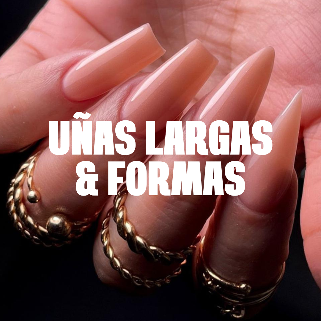 UÑAS LARGAS Y FORMAS